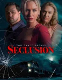 Nonton Seclusion (2025)