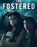 Nonton The Fostered (2025)