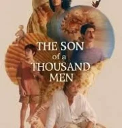 Nonton The Son of a Thousand Men (2025)