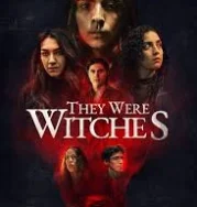Nonton They Were Witches (2025)