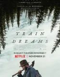Nonton Train Dreams (2025)