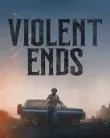 Nonton Violent Ends (2025)