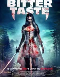 Nonton The Bitter Taste (2025)