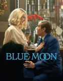 Nonton Blue Moon (2025)