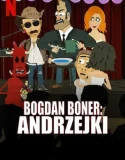Nonton Bogdan Boner Andrzejki (2025)