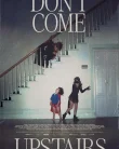 Nonton Don’t Come Upstairs (2025)