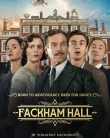 Nonton Fackham Hall (2025)