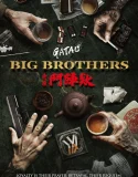 Nonton GATAO: Big Brothers (2025)
