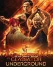 Nonton Gladiator Undergound (2025)