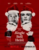 Nonton Jingle Bell Heist (2025)
