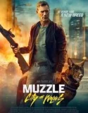 Nonton Muzzle: City of Wolves (2025)