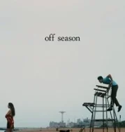 Nonton Off Season (2025)
