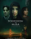 Nonton Possession of Mara (2025)