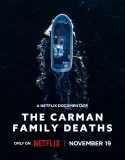 Nonton The Carman Family Deaths (2025)