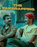 Nonton The Fakenapping (2025)