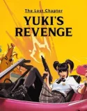 Nonton The Lost Chapter: Yuki’s Revenge (2025)
