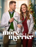 Nonton The More the Merrier (2025)