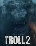 Nonton Troll 2 (2025)