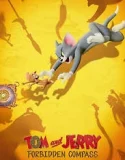 Nonton Tom and Jerry: Forbidden Compass (2025)
