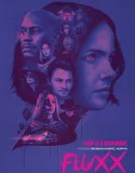 Nonton Fluxx (2025)