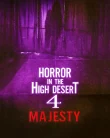 Nonton Horror in the High Desert 4: Majesty (2025)