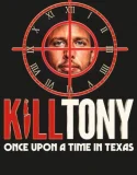 Nonton Kill Tony: Once Upon a Time in Texas (2026)