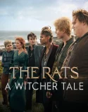 Nonton The Rats: A Witcher Tale (2025)