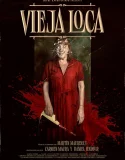 Nonton Vieja loca (2025)