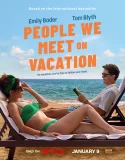 Nonton People We Meet on Vacation (2026)
