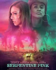 Nonton Serpentine Pink (2025)