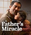 Nonton A Father’s Miracle (2026) Sub Indo