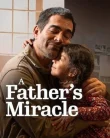 Nonton A Father’s Miracle (2026) Sub Indo