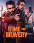Nonton A Time for Bravery (2025) Sub Indo