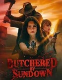 Nonton Butchered by Sundown (2025) Sub Indo