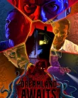 Nonton Dreamland Awaits (2025) Sub Indo
