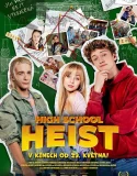 Nonton High School Heist (2025) Sub Indo