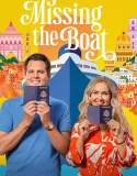 Nonton Missing the Boat (2026) Sub Indo
