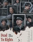 Nonton Dead to Rights (2025) Sub Indo
