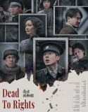 Nonton Dead to Rights (2025) Sub Indo