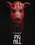 Nonton Pig Hill (2025) Sub Indo