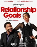 Nonton Relationship Goals (2026) Sub Indo