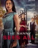 Nonton The Nanny Sees All (2025) Sub Indo