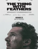 Nonton The Thing with Feathers (2025) Sub Indo