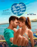 Nonton Tu Meri Main Tera Main Tera Tu Meri (2025) Sub Indo